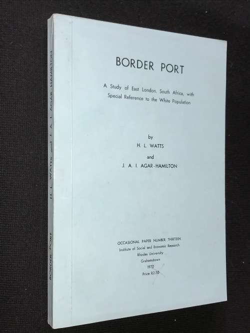 BORDER PORT BY H.L. WATTS & J.A.I. AGAR-HAMILTON