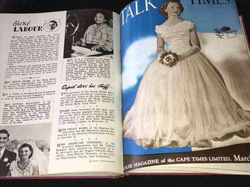 TALK OF THE TIMES - HOUSE MAGAZINE OF THE CAPE TIMES LIMITED MARCH 1949 - APRIL 1950