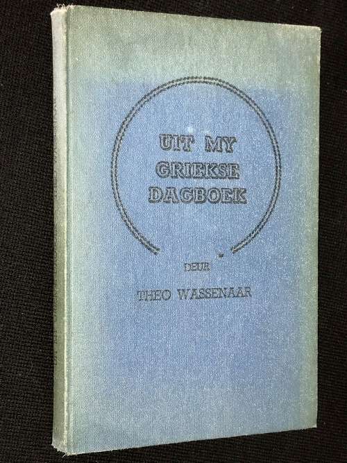 UIT MY GRIEKSE DAGBOEK DEUR THEO WASSENAAR