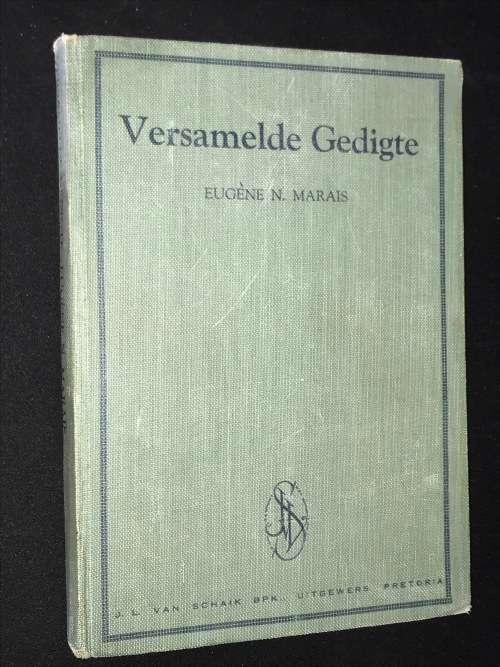 VERSAMELDE GEDIGTE DEUR EUGENE MARAIS