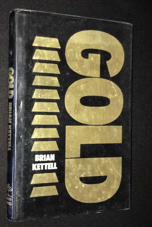 GOLD BY BRIAN KETTEL