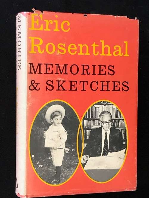 MEMORIES & SKETCHES BY ERIC ROSENTHAL