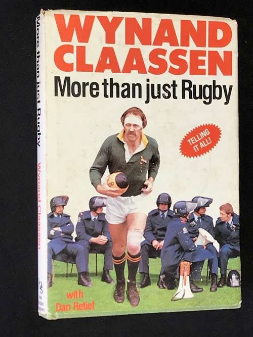 MORE THAN JUST RUGBY BY WYNAND CLAASSEN