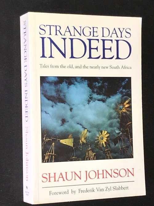 STRANGE DAYS INDEED BY SHAUN JOHNSON