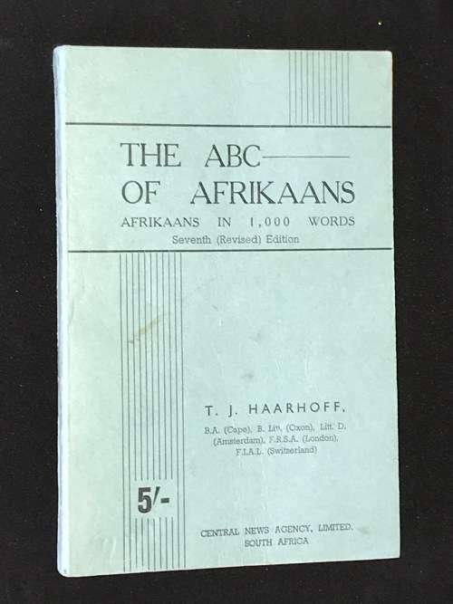 THE ABC OF AFRIKAANS BY T.J. HAARHOFF