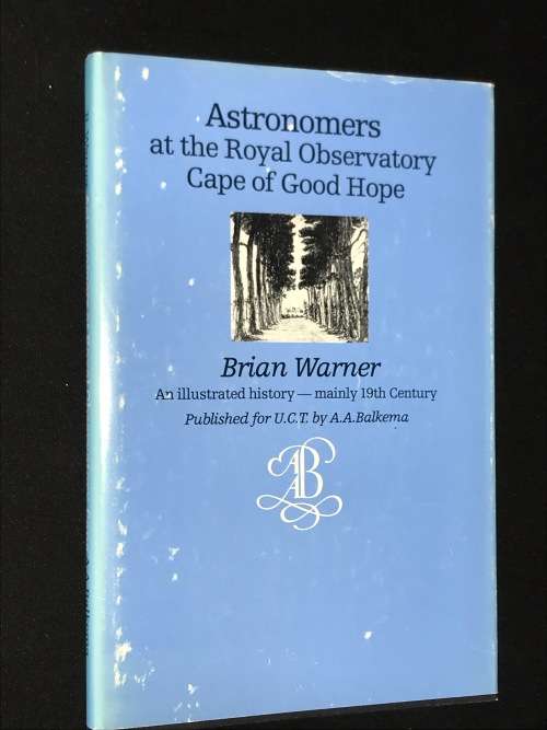 ASTRONOMERS AT THE ROYAL OBSERVATORY CAPE OF GOOD HOPE BY BRIAN WARNER