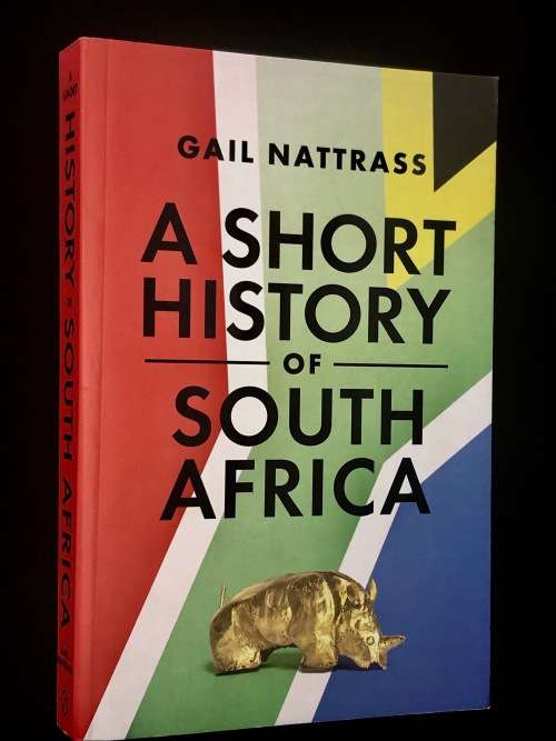 A SHORT HISTORY OF SOUTH AFRICA BY GAIL NATTRASS