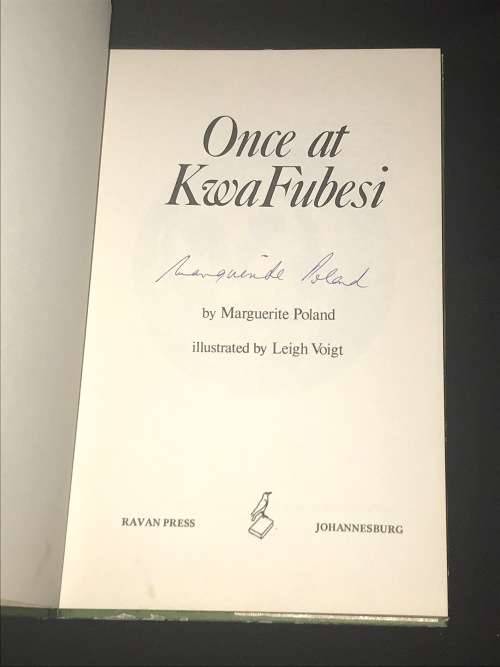 ONCE AT KWA FUBESI BY MARGUERITE POLAND SIGNED