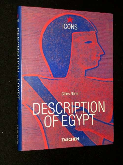 TASCHEN ICONS - DESCRIPTION OF EGYPT BY GILLES NERET