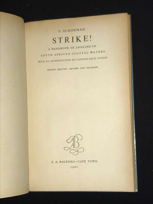 STRIKE! S.SCHOEMAN`S POPULAR HANDBOOK OF ANGLING