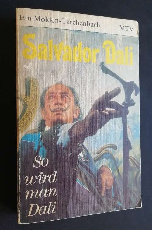 SO WIRD MAN DALI - SALVADOR DALI