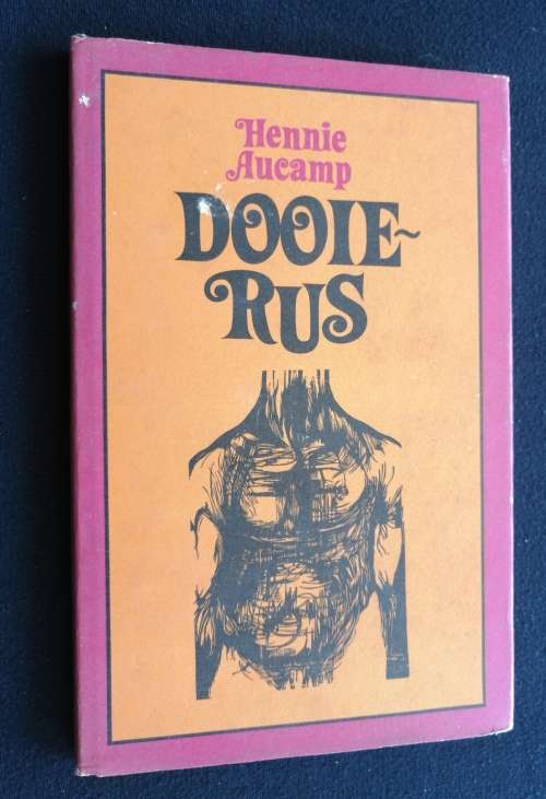 DOOIE-RUS DEUR HENNIE AUCAMP