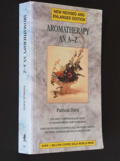 AROMATHERAPY AN A-Z BY PATRICIA DAVIS