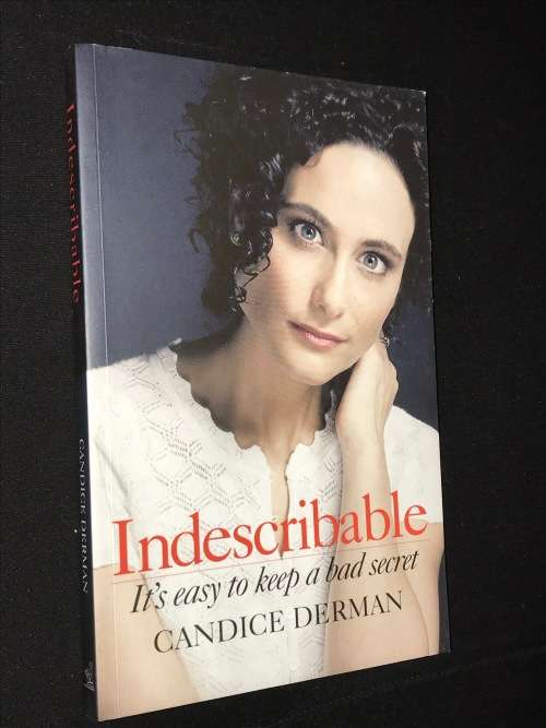 INDESCRIBABLE - ITS EASY TO KEEP A BAD SECRET BY CANDICE DERMAN