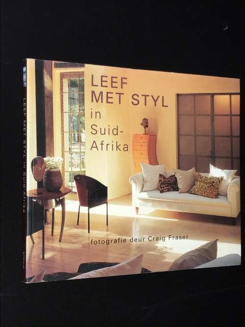 LEEF MET STYL IN SUID-AFRIKA