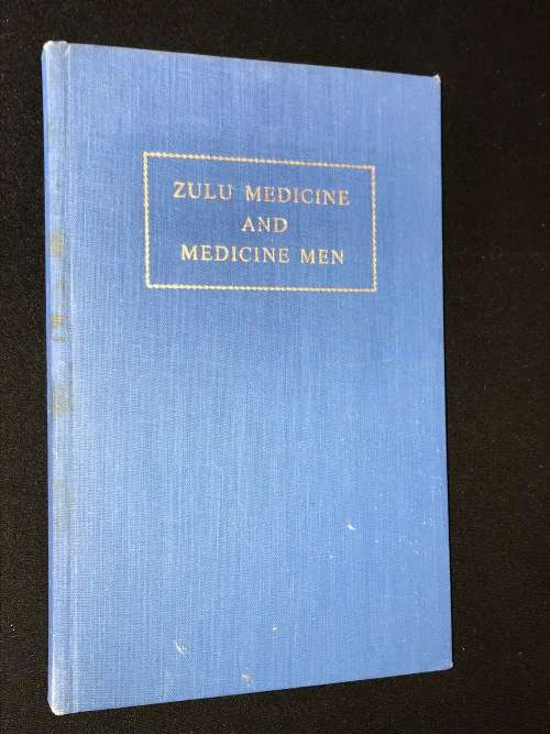 ZULU MEDICINE AND MEDICINE-MEN BY A.T. BRYANT