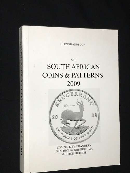 HERN'S HANDBOOK ON SOUTH AFRICA COINS AND PATTERNS  2009