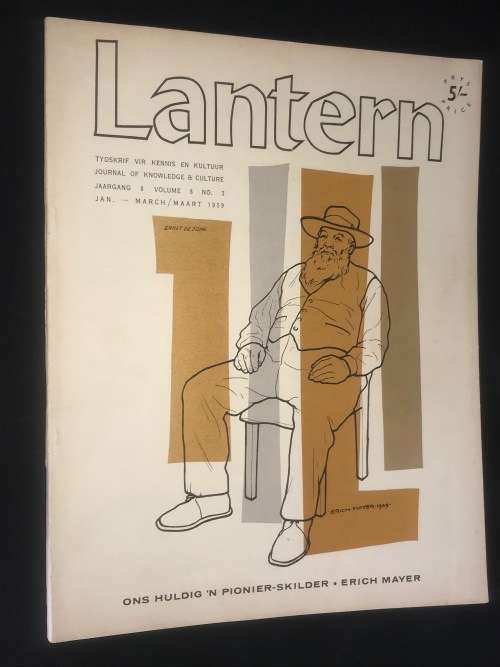 LANTERN TYDSKRIF VIR KENNIS EN KULTUUR / JOURNAL OF KNOWLEDGE AND CULTURE MARCH 1959