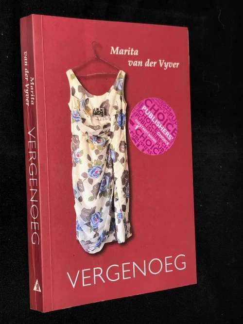 VERGENOEG DEUR MARITA VAN DER VYVER