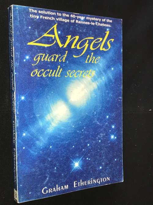 ANGELS GUARD THE OCCULT SECRETS BY GRAHAM ETHERINGTON - FREEMASON