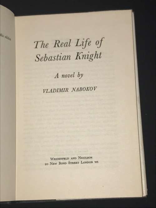 THE REAL LIFE OF SEBASTIAN KNIGHT BY VLADIMIR NABOKOV