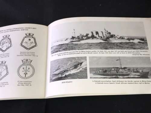 DIE SUID-AFRIKANSE SEEMAG 1938-1945/ THE SOUTH AFRICAN NAVAL FORCES 1939-1945