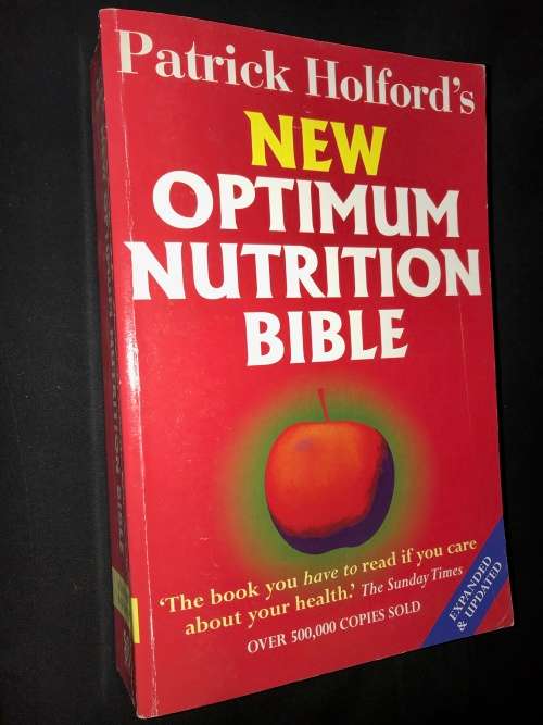 PATRICK HOLFORD`S NEW OPTIMUM NUTRITION BIBLE