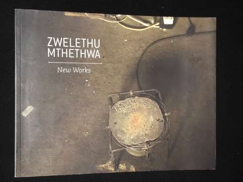ZWELETHU MTHETHWA NEW WORKS 2011