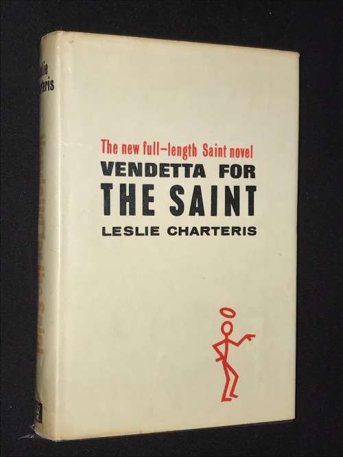 VENDETTA FOR THE SAINT BY LESLIE CHARTERIS 1ST UK EDITION