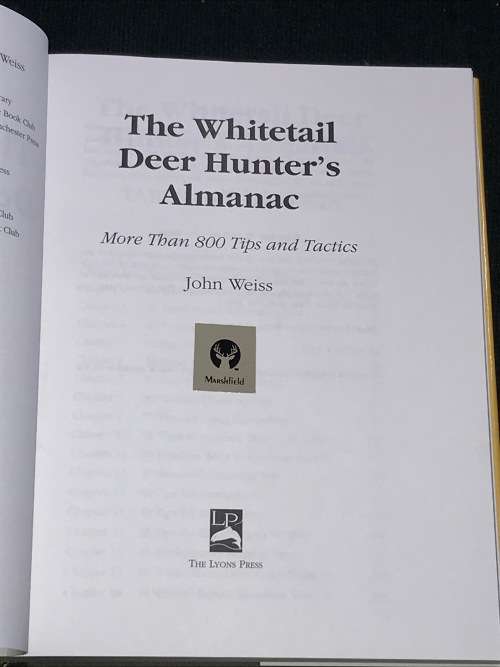THE WHITETAIL DEAR HUNTER`S ALMANAC BY JOHN WEISS