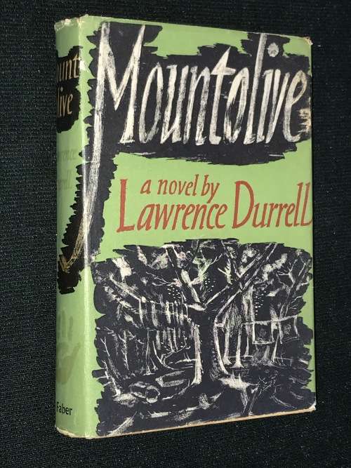 MOUNT OLIVE A NOVEL BY LAWRENCE DURRELL