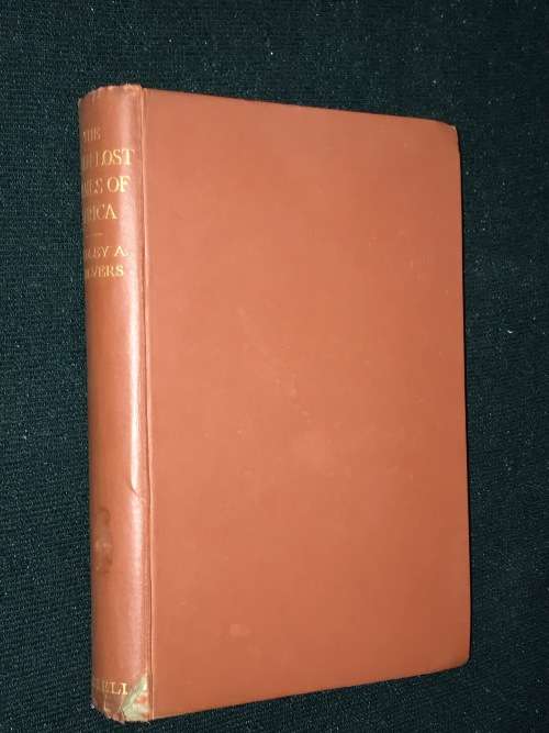 THE SEVEN LOST TRAILS OF AFRICA BY HEDLEY A. CHILVERS