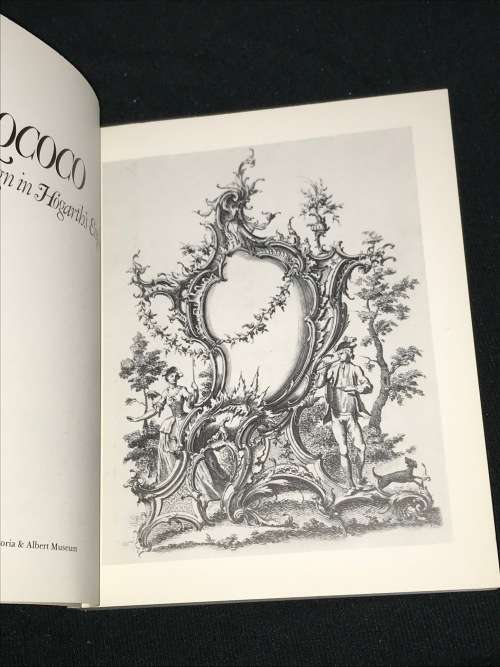 ROCOCO ART DESIGN IN HOGATH`S ENGLAND THE V&A MUSEUM 1984