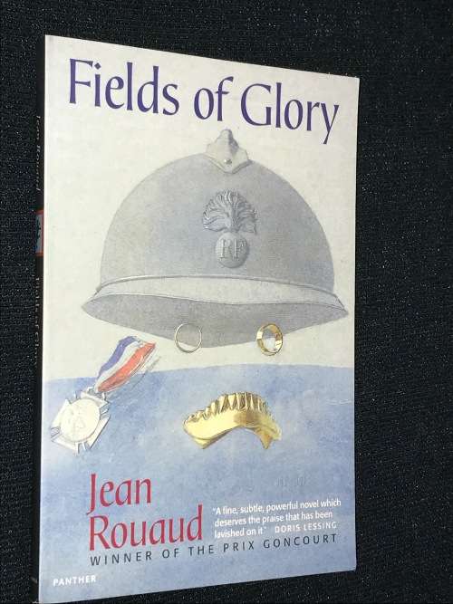 FIELDS OF GLORY BY JEAN ROUAUD