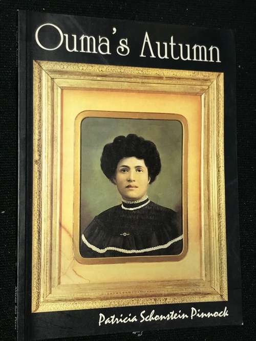 OUMA`S AUTUMN PATRICIA SCHONSTEIN PINNOCK