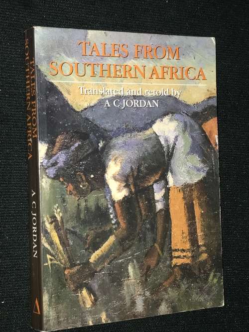TALES FROM SOUTHERN AFRICA BY A.C. JORDAN
