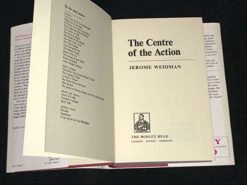 THE CENTRE OF THE ACTION BY JEROME WEIDMAN