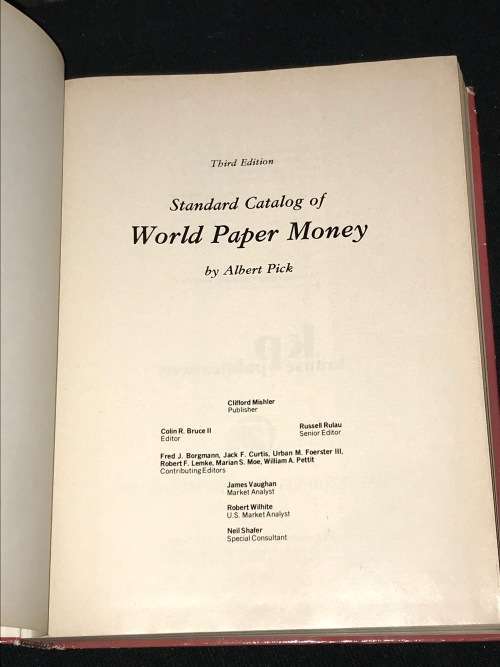 STANDARD CATALOG OF WORLD PAPER MONEY BY ALBERT PICK 3RD EDITION