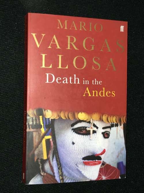 DEATH IN THE ANDES BY MARI VARGAS LLOSA