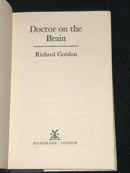 DOCTOR ON THE BRAIN BY RICHARD GORDON