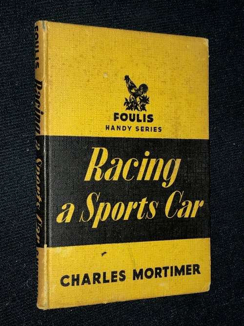 RACING A SPORTS CAR BY CHARLES MORTIMER