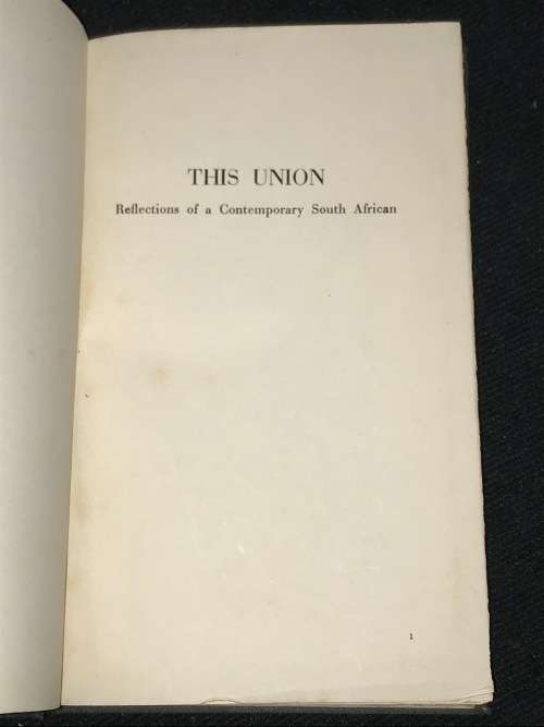 THIS UNION REFLECTIONS OF A  CONTEMPORARY SOUTH AFRICAN BY STUART FRANKLIN