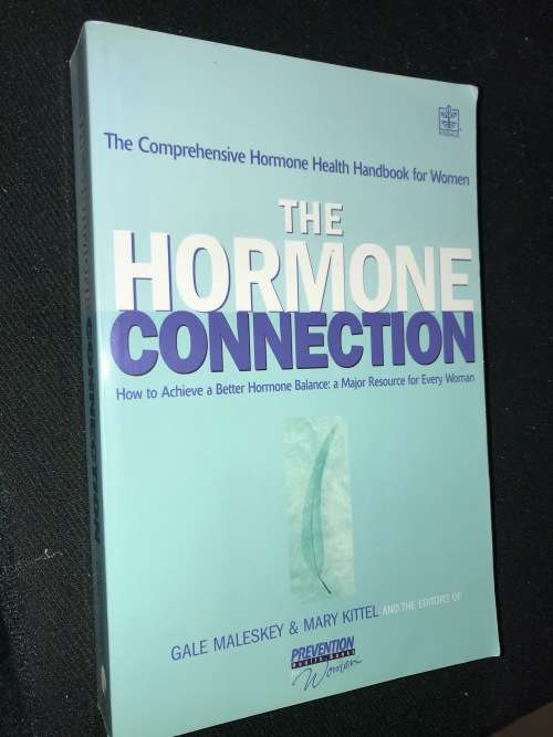 THE HORMONE CONNECTION BY GALE MALESKEY AND MARY KITTEL