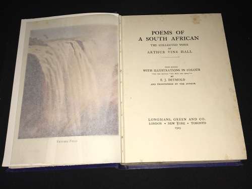 POEMS OF A SOUTH AFRICAN THE COLLECTED VERSE OF A. VINE HALL ILLUSTRATED VERSION