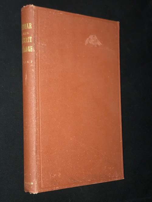 A PRACTICAL GRAMMAR OF THE SANSKRIT LANGUAGE FOR THE USE OF EARLY STUDENTS BY THEODOR BENFEY 1868