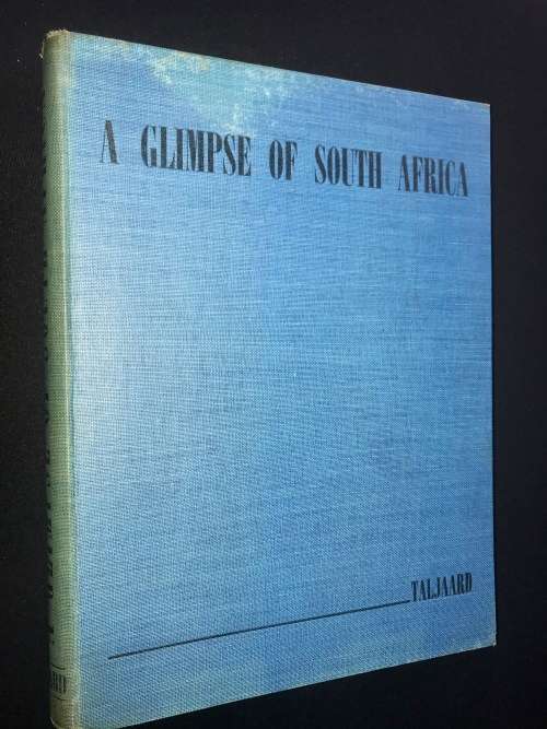 A GLIMPSE OF SOUTH AFRICA BY M.S. TALJAARD 1949