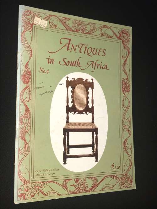 ANTIQUES IN SOUTH AFRICA MAGAZINE - ANTIQUE COLLECTOR`S SOCIETY VOL 4 1979