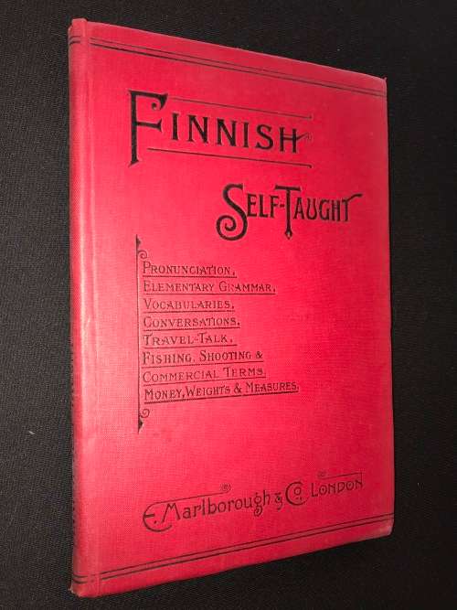 FINNISH SELF-TAUGHT BY NATURAL METHOD WITH PHONETIC PRONUNCIATION 1926