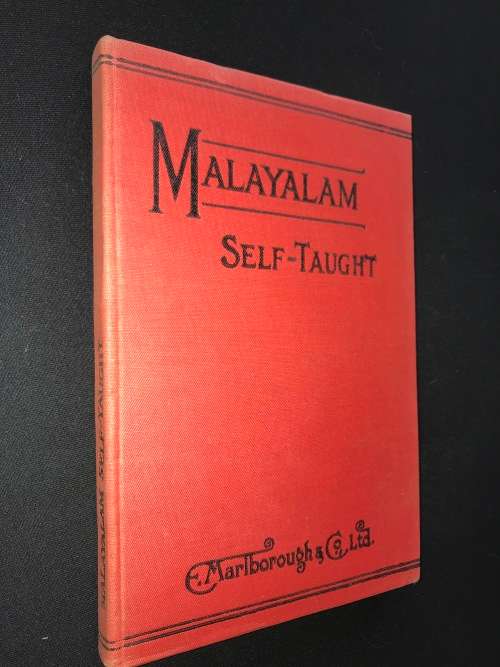 MALAYALAM SELF-TAUGHT BY NATURAL METHOD WITH PHONETIC PRONUNCIATION 1932