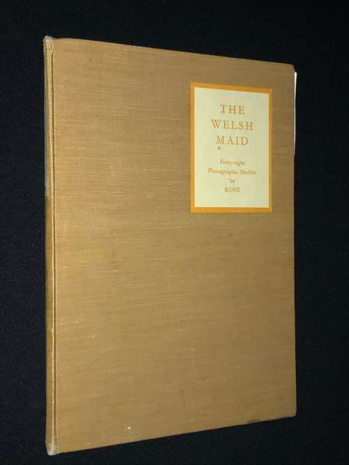 THE WELSH MAID FORTY EIGHT PHOTOGRAPHIC STUDIES OF THE NUDE BY ROYE 1948